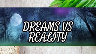 Dreams That Reveal Reality Pt2 [upl. by Ennaillij]