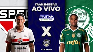 SÃO PAULO X PALMEIRAS AO VIVO  PAULISTÃO  DIRETO DO MORUMBIS AO VIVO E COM IMAGENS DO PRÉ JOGO [upl. by Casilda]