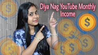 Diya Nag YouTube Monthly Income 😊☺️ JuniorDiya00 MrMrsNag [upl. by Emmet]