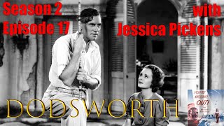 Dodsworth 1936 w Jessica Pickens [upl. by Bixler]