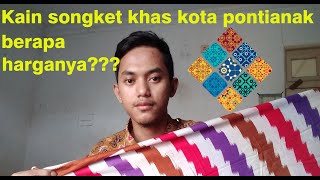 Pakaian Melayu Pontianak Part 1 Kain Songket [upl. by Gertrud]