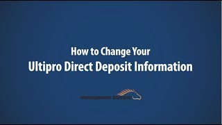 How to Change Your Ultipro Deposit Information [upl. by Spatola167]