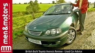 British Built Toyota Avensis Review  Used Car Advice [upl. by Nnovahs]