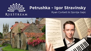 Petrushka  Igor Stravinsky Ryan Corbett amp Djordje Gajic [upl. by Anora]