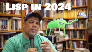 Lisp Programming in 2024 [upl. by Uhp]