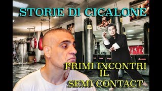 Le prime gare di semi contact una storia di Cicalone [upl. by Edualcnaej]