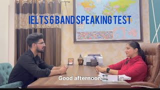 IELTS 6 band speaking test [upl. by Alasdair367]