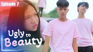 UGLY TO BEAUTY SHORT FILM  EPISODE 7 [upl. by Metabel]