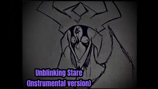 Unblinking Stare Instrumental Version by  The SweetCrown [upl. by Atirahc]