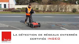 La détection des réseaux enterrés certifiée INGEO [upl. by Terhune]