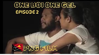 Wan Boi Wan Gel  Episode 2 PNG Movies [upl. by Photina380]