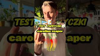 TEST NAJOSTRZEJSZEJ PAPRYCZKI ŚWIATA Carolina Reaper carolinareaper [upl. by Analed]