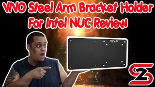 VIVO Steel Arm Bracket Holder For Intel NUCMini PC Review [upl. by Ateiluj]