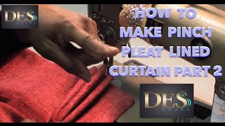 How to make Pinch Pleat lined curtain part 2 [upl. by Aicina]