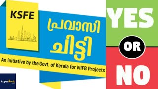 KSFE PRAVASI CHITTY DETAILS IN MALAYALAM 2021 പ്രവാസി ചിട്ടികൾ നല്ലതാണോ [upl. by Armilda190]