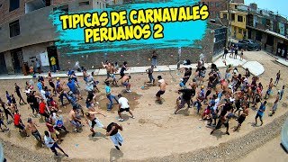 TIPICAS DE CARNAVALES PERUANOS 2 SAMIR VELASQUEZ ll PARTE 2 ll [upl. by Jarrod]