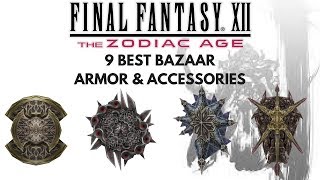 Final Fantasy XII The Zodiac Age  9 Best Bazaar Armor amp Accessories [upl. by Ardeen758]