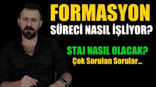 FORMASYON NASIL ALINIR  2024 Baştan Sona Formasyon Süreci [upl. by Seitz]