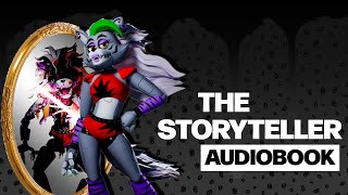 Audiobook Finale quotThe Storytellerquot  Tales From The Pizzaplex 5 [upl. by Ahoufe]