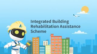 Integrated Building Rehabilitation Assistance Scheme IBRAS English version [upl. by Meris289]