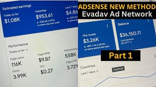 AdSense Arbitrage Method Using Evadav ad Network Part 1 AdSense Arbitrage 2024 [upl. by Eliades]