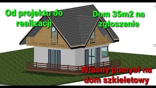 Projekt domu 35m2 na zgłoszenie  projekt domu szkieletowego [upl. by Rains]