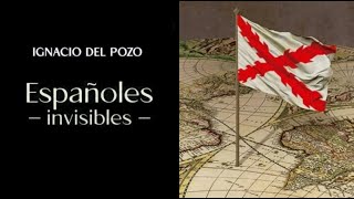 Españoles invisibles que cambiaron el mundo [upl. by Jonas]