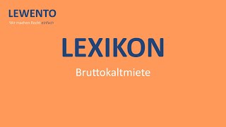 Lexikon Bruttokaltmiete [upl. by Aseeral]