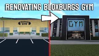 RENOVATING THE GYM IN BLOXBURG  roblox [upl. by Eiclud]