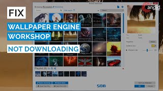 How to fix Wallpaper Engine not downloading from workshop error [upl. by Cordle]