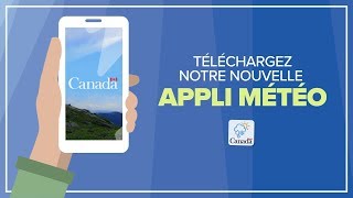 Appli météorologique du Canada  MétéoCAN [upl. by Nah41]