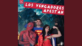 Los Vengadores Apestan [upl. by Aznola]