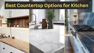 8 Best Countertop Options for Your Kitchen – Pros Cons and Design Tips [upl. by Sidonie]