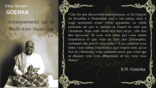 SN Goenka  Enseignement sur la méditation Vipassana 13 Bouddhisme [upl. by Nomar]