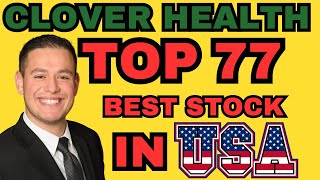 Clover Health CLOV the 1 Hidden Gem Stock in the USA Top 77 Ranking EXPLAINED [upl. by Richman]