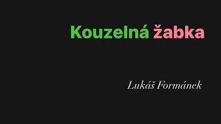 Kouzelná žabka 🐸Jaro [upl. by Ludlow]