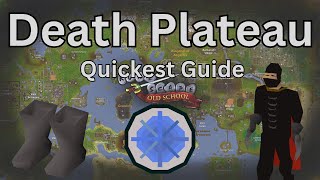 Death Plateau Quickest Quest Guide [upl. by Crawley127]