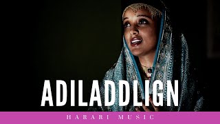 Malasayach  Adiladlign │Harari Music [upl. by Kit]