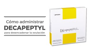 Cómo administrar Decapeptyl para desencadenar la ovulación  CRA Barcelona [upl. by Mlawsky]