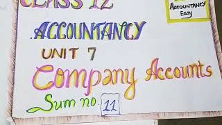 Class 12 Tamilnadu State Board Accountancy Chapter 7  sum no 11 [upl. by Walling]