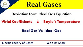 Real Gases  Virial Coefficient  Boyles Temperature  Critical Constants  L10 [upl. by Rapsac]