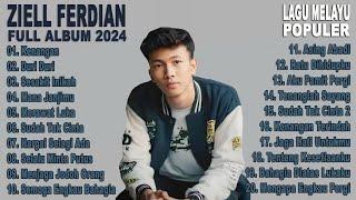 Ziell Ferdian  KENANGAN  Full Album 2024  Kompilasi Lagu Terpopuler dan Terbaru [upl. by Arocahs657]