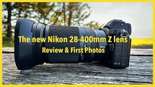 New Nikon 28400mm Z Lens Review amp First Photos [upl. by Andromache831]