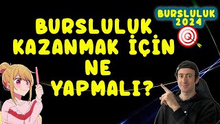 2024 BURSLULUK SINAVINI NASIL KAZANIRIZ [upl. by Anelas]