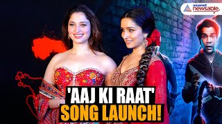 Stree 2 Song Launch Shraddha Kapoor amp Tamannaah Bhatia Dazzle at Aaj Ki Raat Song Release [upl. by Nefets]