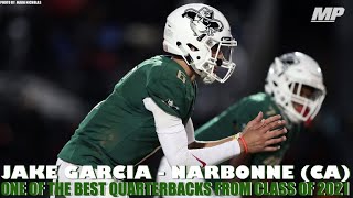 Narbonnes CA Jake Garcia is one of the best quarterbacks from 2021 [upl. by Cynthia]