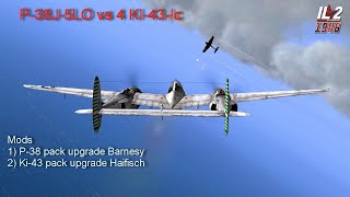 IL2 1946 P 38J upg vs 4 Ki 43 upg [upl. by Aden408]