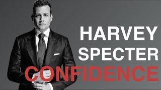 How To Be Confident 5 Steps To Harvey Specter Confidence [upl. by Erlin]