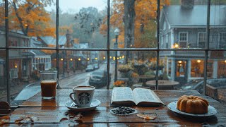 Rainy Autumn Cafe with Smooth Jazz Background Music and Rain Sounds for Relaxation Study amp Work 🍁☕️ [upl. by Rramel]