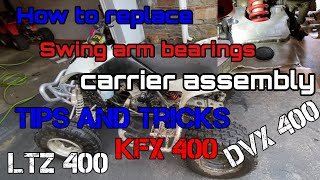 LTZ 400 swing arm bearings  carrier assembly replacement KFX400 DVX400 [upl. by Mann]